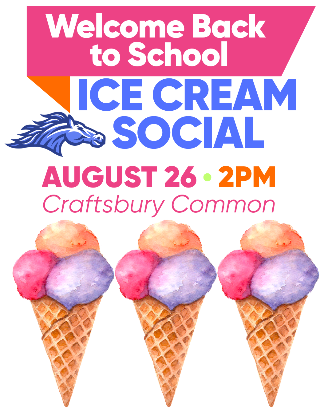 Welcome Back Ice Cream Social, August 26